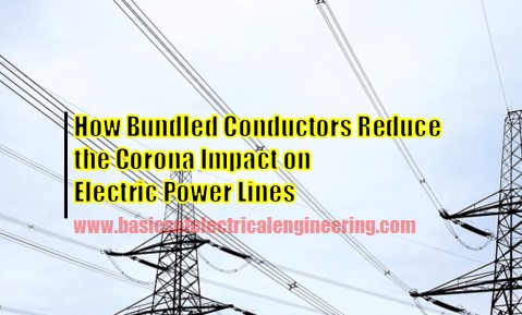 how-bundled-conductors-reduce-the-corona-impact-on-electric-power-lines